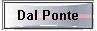  Dal Ponte 